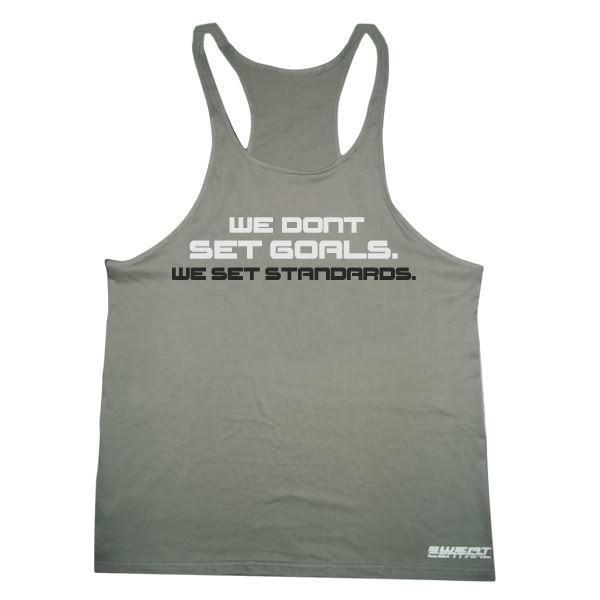 Gym Singlet-WE DON'T SET GOALS  WE SET STANDARDS - sweatcentral